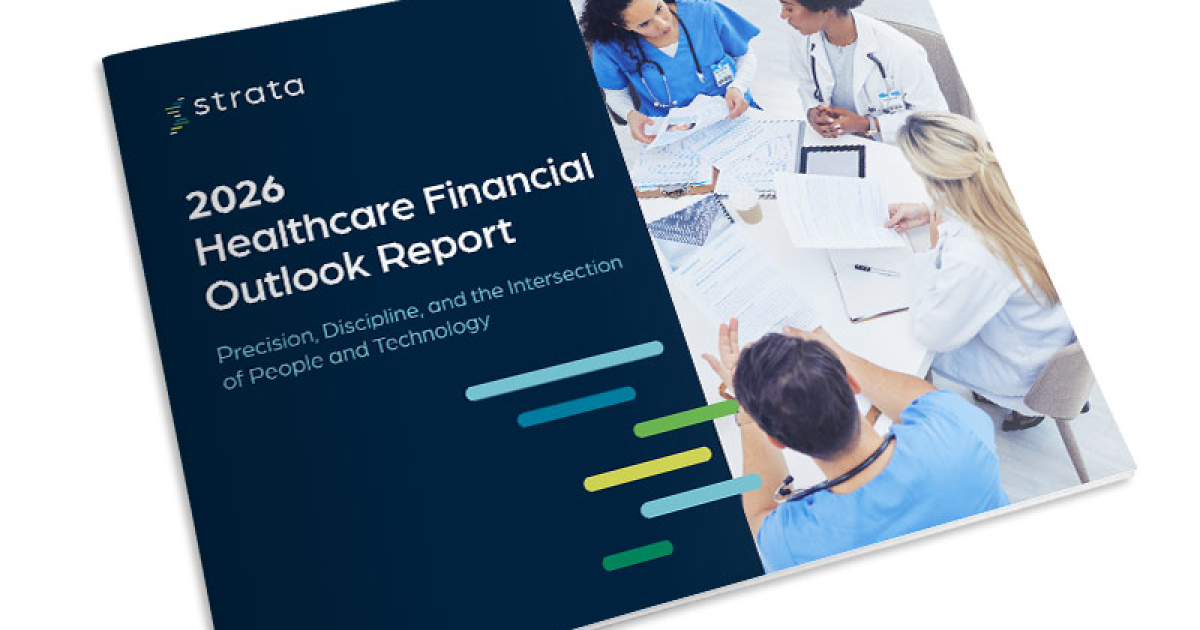 2026 Healthcare Financial Outlook Report | Strata Decision Technology